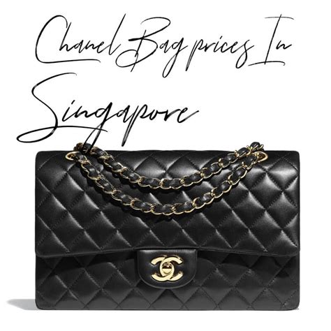 chanel bag price in singapore.